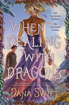 When Dealing with Dragons by Swift, Dana book cover