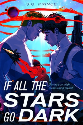 Book cover of If All the Stars Go Dark by Prince, S. G.