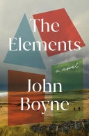 Book cover of The Elements by Boyne, John