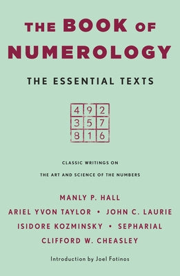 The Book of Numerology: The Essential Texts by Ariel Yvon Taylor book cover