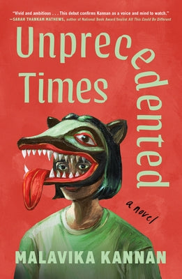 Unprecedented Times by Kannan, Malavika book cover