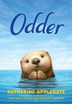 Odder: The Novel by Applegate, Katherine book cover