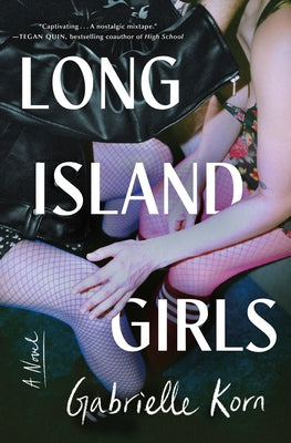 Long Island Girls by Korn, Gabrielle book cover