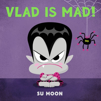 Vlad Is Mad! by Moon, Su book cover