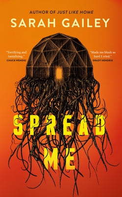 Spread Me by Gailey, Sarah book cover