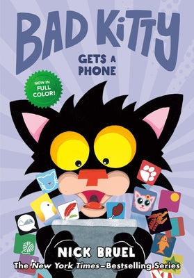 Bad Kitty Gets a Phone (Graphic Novel) by Bruel, Nick book cover