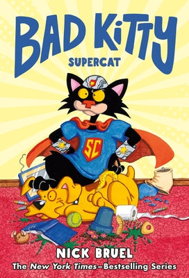 Bad Kitty: Supercat (Graphic Novel) by Nick Bruel book cover