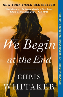 Book cover of We Begin at the End by Whitaker, Chris