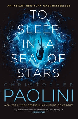 To Sleep in a Sea of Stars by Christopher Paolini book cover
