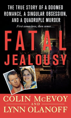 Book cover of Fatal Jealousy by McEvoy, Colin