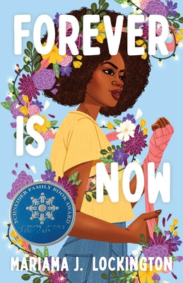 Forever Is Now by Mariama J. Lockington book cover