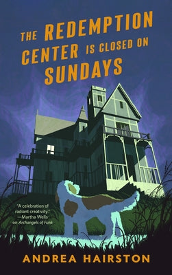 The Redemption Center Is Closed on Sundays by Hairston, Andrea book cover