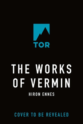 Book cover of The Works of Vermin by Ennes, Hiron
