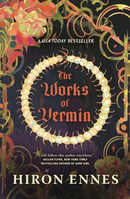 The Works of Vermin by Hiron Ennes book cover
