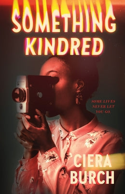 Something Kindred by Ciera Burch book cover