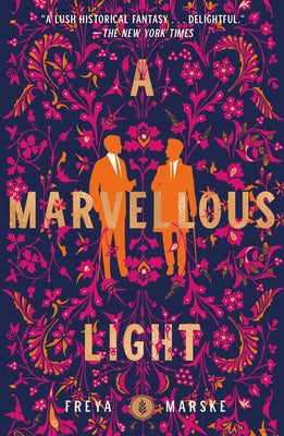 A Marvellous Light by Marske, Freya book cover