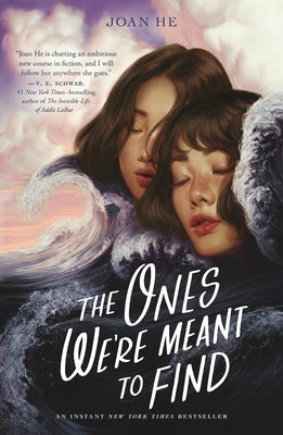 The Ones We're Meant to Find by Joan He book cover