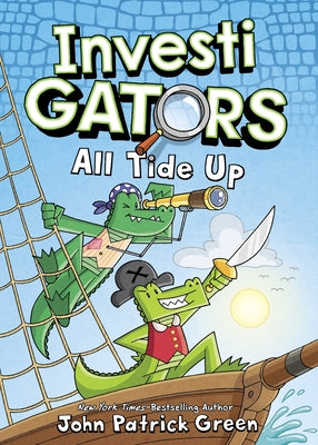 Book cover of Investigators: All Tide Up by Green, John Patrick