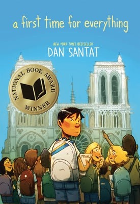 Book cover of A First Time for Everything by Santat, Dan