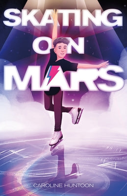 Skating on Mars by Caroline Huntoon book cover