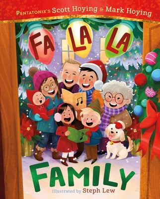 Book cover of Fa La La Family by Hoying, Scott