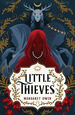 Little Thieves by Margaret Owen book cover