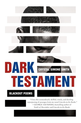 Dark Testament: Blackout Poems by Crystal Simone Smith book cover