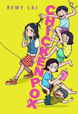 Chickenpox by Lai, Remy book cover