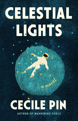 Book cover of Celestial Lights by Pin, Cecile