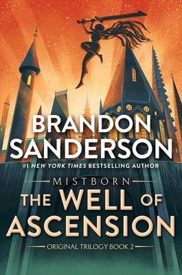 Book cover of The Well of Ascension: Book Two of Mistborn by Sanderson, Brandon