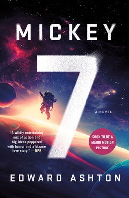 Mickey7 by Ashton, Edward book cover
