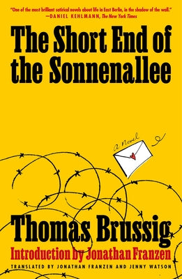 The Short End of the Sonnenallee by Thomas Brussig book cover
