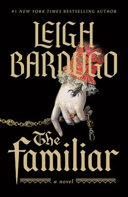 Book cover of The Familiar by Bardugo, Leigh