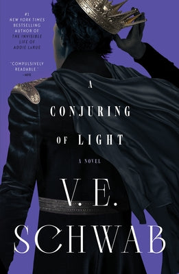 A Conjuring of Light by Schwab, V. E. book cover