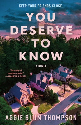 You Deserve to Know by Thompson, Aggie Blum book cover