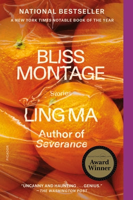 Bliss Montage: Stories by Ma, Ling book cover