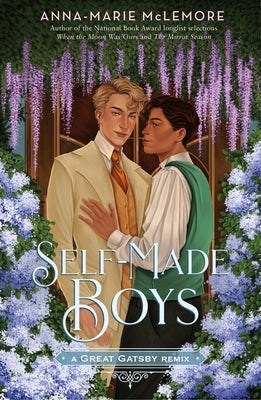 Self-Made Boys: A Great Gatsby Remix by Anna-Marie McLemore book cover