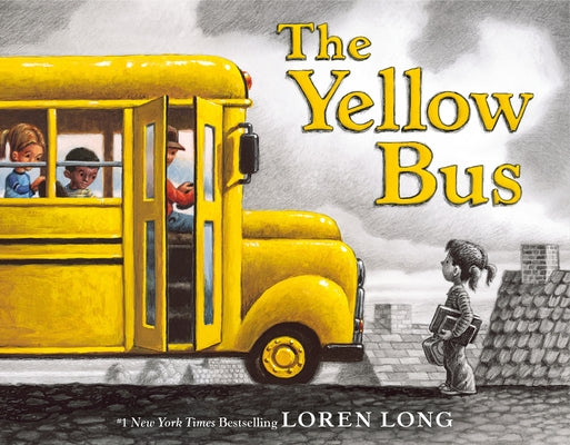 Book cover of The Yellow Bus by Long, Loren
