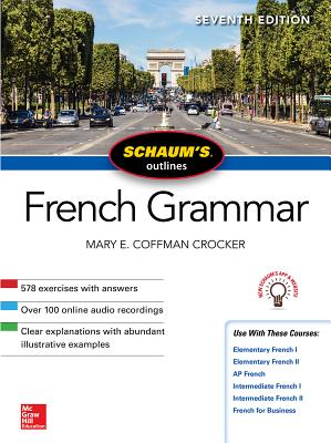 Schaum's Outline of French Grammar, Seventh Edition by Crocker, Mary Coffman book cover