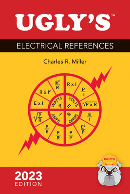 Book cover of Ugly's Electrical References, 2023 Edition by Miller, Charles R.