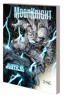 Moon Knight Vol. 1: The Midnight Mission by MacKay, Jed book cover