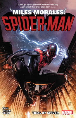 Miles Morales: Spider-Man by Cody Ziglar Vol. 1 - Trial by Spider by Cody Ziglar book cover