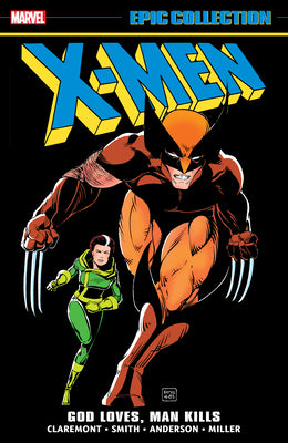X-Men Epic Collection: God Loves, Man Kills by Claremont, Chris book cover