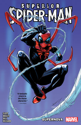 Superior Spider-Man Vol. 1: Supernova by Slott, Dan book cover
