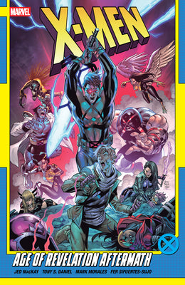 X-Men by Jed MacKay Vol. 4: Age of Revelation Aftermath by MacKay, Jed book cover