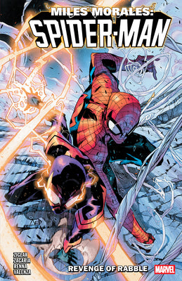 Miles Morales: Spider-Man by Cody Ziglar Vol. 8 - Revenge of Rabble by Ziglar, Cody book cover