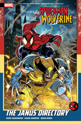 Spider-Man & Wolverine Vol. 1: The Janus Directory by Guggenheim, Marc book cover
