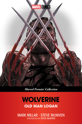 Wolverine: Old Man Logan [Marvel Premier Collection] by Mark Millar book cover