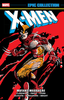 X-Men Epic Collection: Mutant Massacre by Chris Claremont book cover