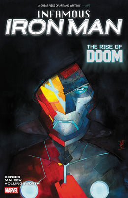 Infamous Iron Man: The Rise of Doom by Bendis, Brian Michael book cover
